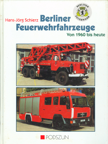 Berliner FWFahrzeuge von 1960 bis heute